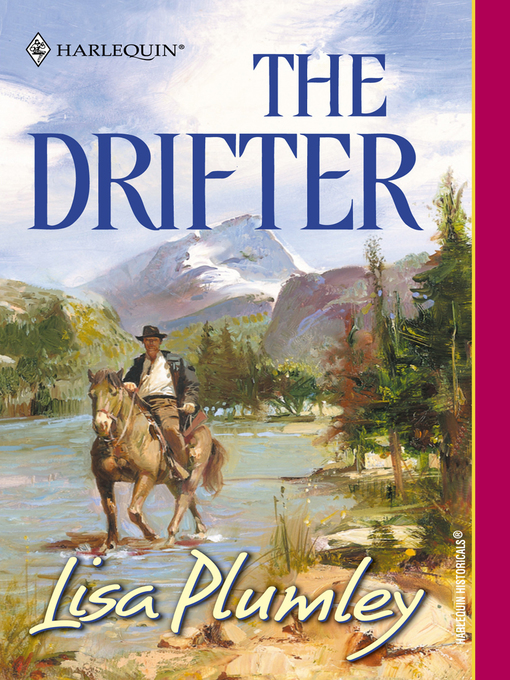 Title details for The Drifter by Lisa Plumley - Available